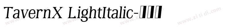 TavernX LightItalic字体转换